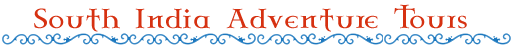South India Adventure Tour